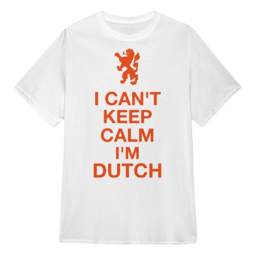 Can't Keep Calm Dutch